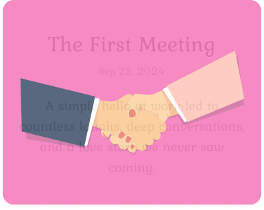 The First Meeting